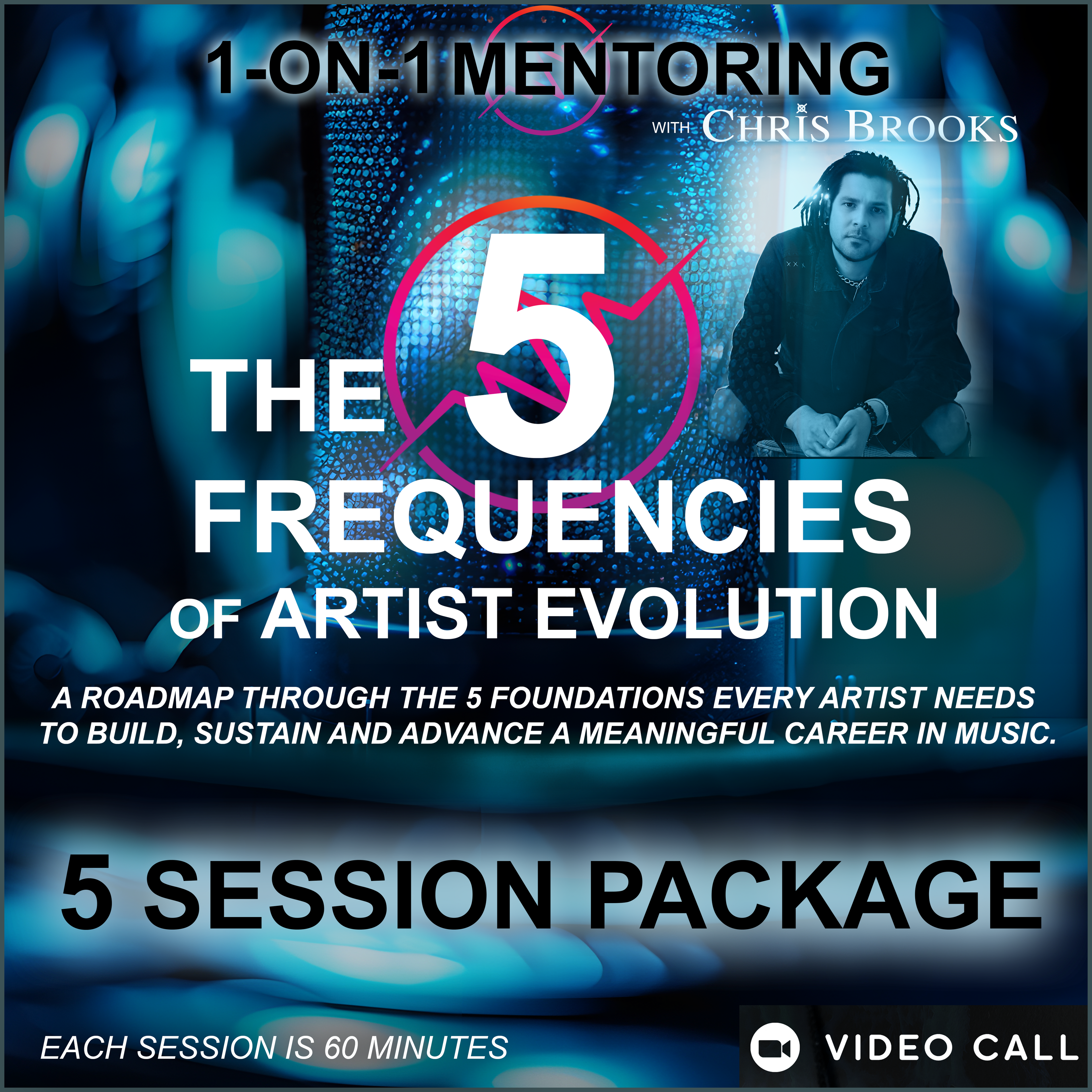 THE 5 FREQUENCIES OF ARTIST EVOLUTION - 5 SESSION PACKAGE